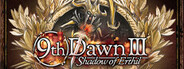 9th Dawn III