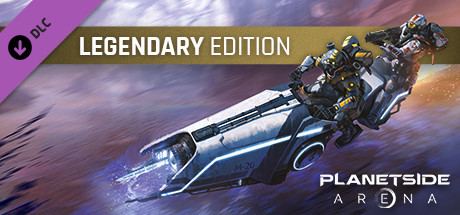 PlanetSide Arena: Legendary Edition