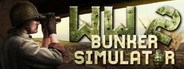 WW2: Bunker Simulator