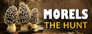 Morels: The Hunt