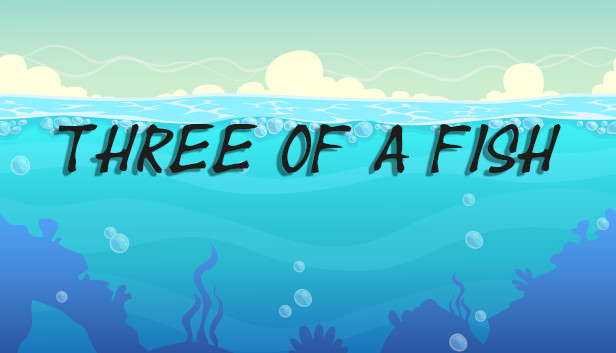 Three Of a Fish Steam capsule image