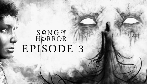 SONG OF HORROR - Episode 3 Steam capsule image