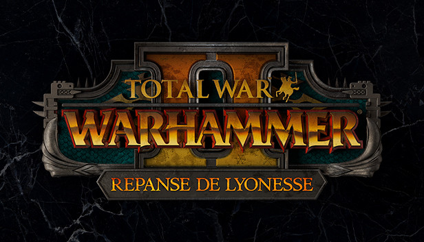 Total War: WARHAMMER II - Repanse de Lyonesse Steam capsule image