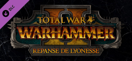 Total War: WARHAMMER II - Repanse de Lyonesse on Steam