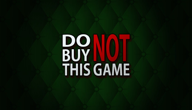 Do Not Buy This Game Steam capsule image