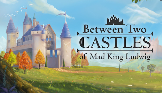 Between Two Castles - Digital Edition