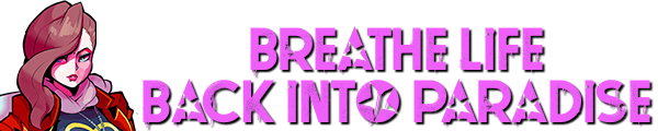 Breathe_Life_Back_into_Paradise_3.png