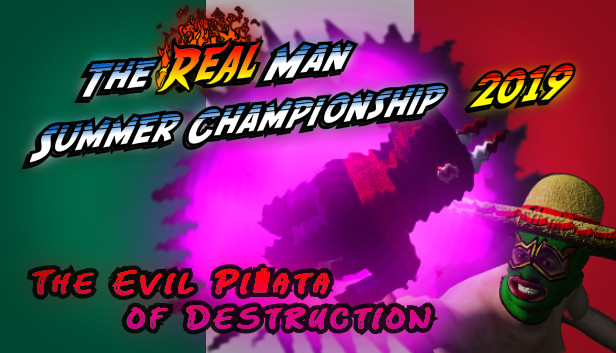 The Real Man Summer Championship 2019 - The Evil Piñata of Destruction Steam capsule image