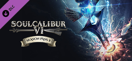 Save 60% on SOULCALIBUR VI Season Pass 2 on Steam