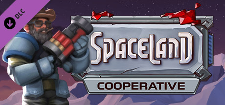 Spaceland: Cooperative