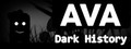 AVA: Dark History