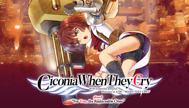 Ciconia When They Cry - Phase 1: For You, the Replaceable Ones Steam capsule image