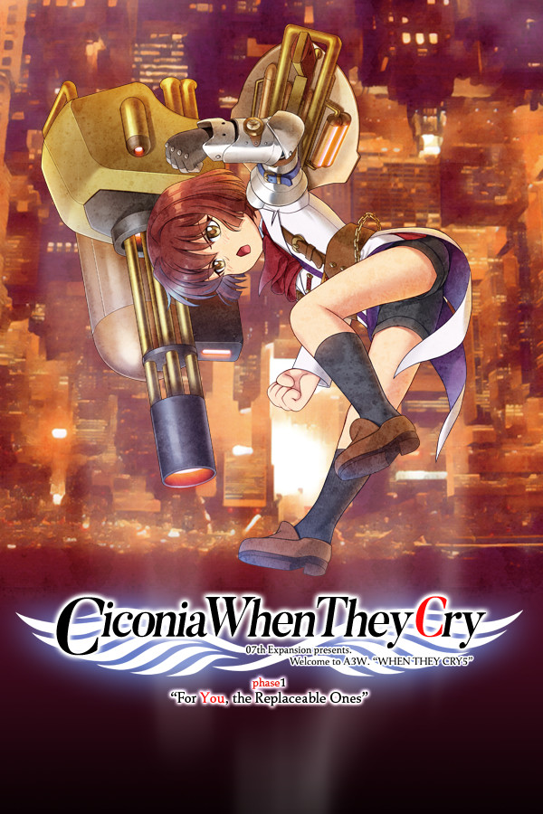 Ciconia When They Cry - Phase 1: For You, the Replaceable Ones