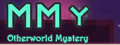 MMY: Otherworld Mystery