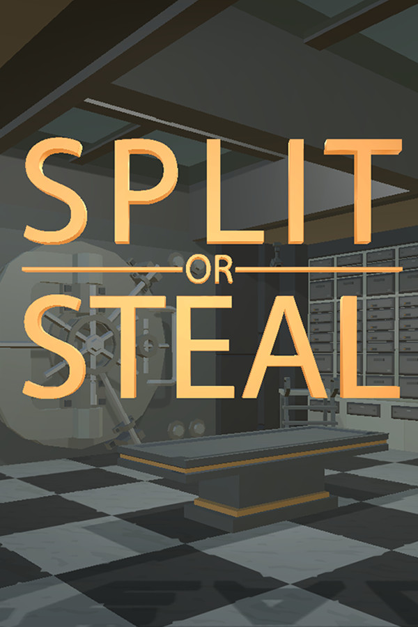 Split or Steal