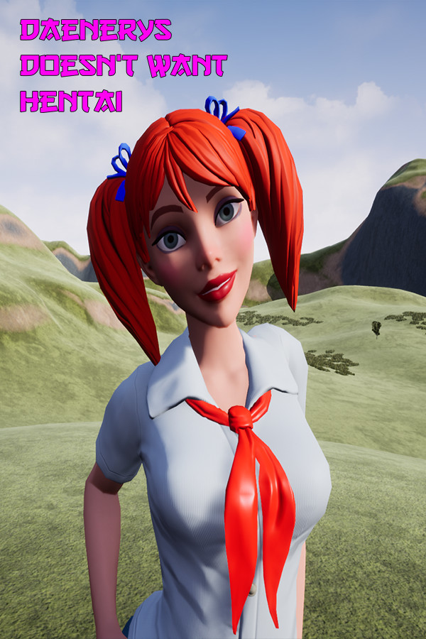 Daenerys doesn’t want Hentai