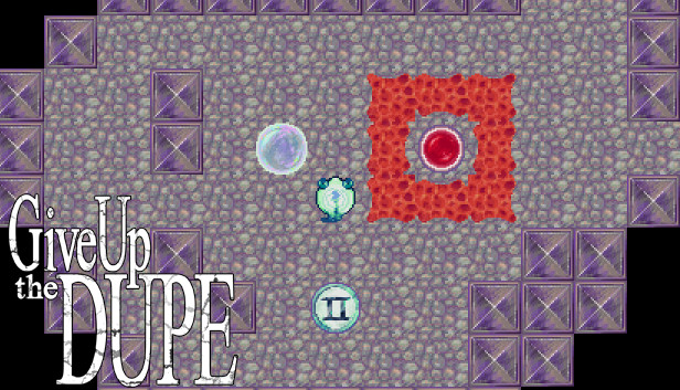 Give Up The Dupe Steam capsule image