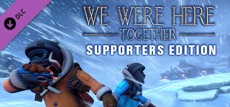 We Were Here Together: Supporter Edition