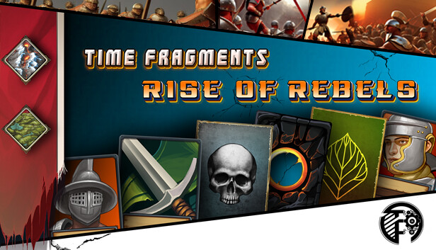 Time Fragments Rise of Rebels Steam capsule image