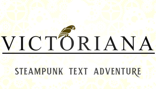 Victoriana - Steampunk Text Adventure Steam capsule image