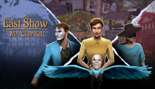 The Last Show of Mr. Chardish Steam capsule image