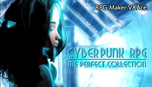 RPG Maker VX Ace - Cyberpunk RPG ME Perfect Collection Steam capsule image