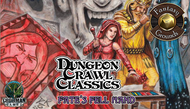 Fantasy Grounds - Dungeon Crawl Classics #78: Fate's Fell Hand (DCC) Steam capsule image
