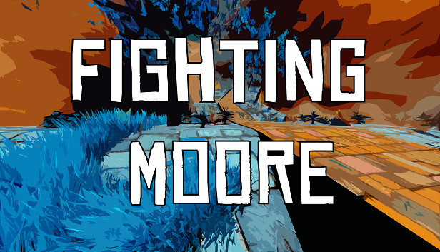 Fighting Moore Steam capsule image
