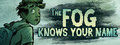 The Fog Knows Your Name
