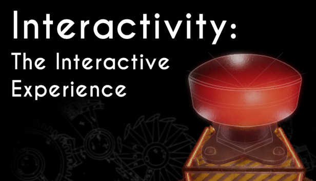 Interactivity: The Interactive Experience Steam capsule image