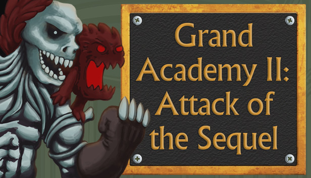 Grand Academy II: Attack of the Sequel Steam capsule image