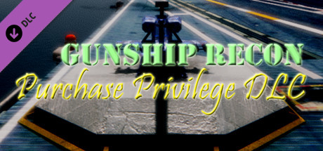 Gunship Recon - Purchase Privilege DLC