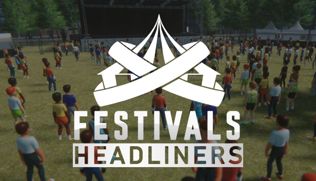 Festivals - Headliners Steam capsule image