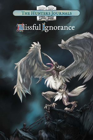 The Hunter's Journals - Blissful Ignorance cover art