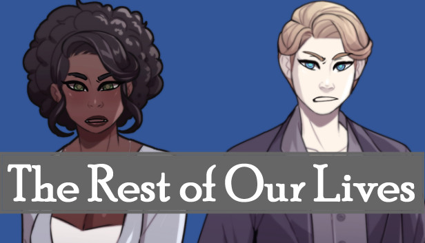 The Rest of Our Lives Steam capsule image