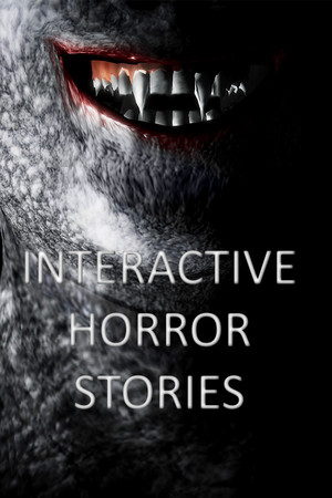 Interactive Horror Stories cover art