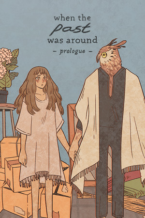 When The Past Was Around - Prologue cover art