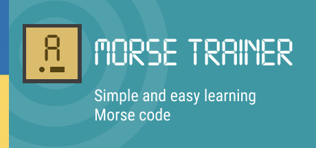 MOR...E TRAINER (Learning Morse Code) on Steam