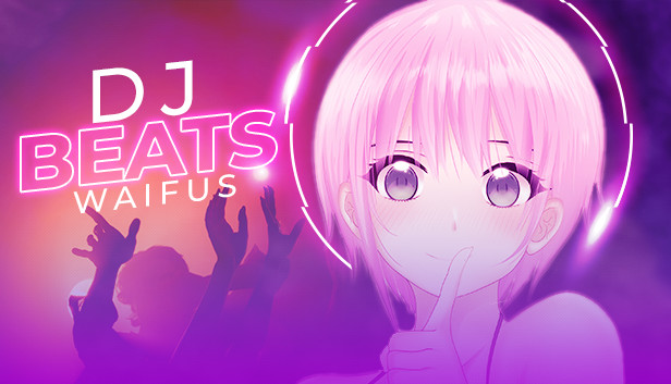 DJ Beats - Waifus Steam capsule image