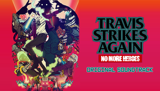 Travis Strikes Again: No More Heroes Complete Edition - Original Soundtrack Steam capsule image