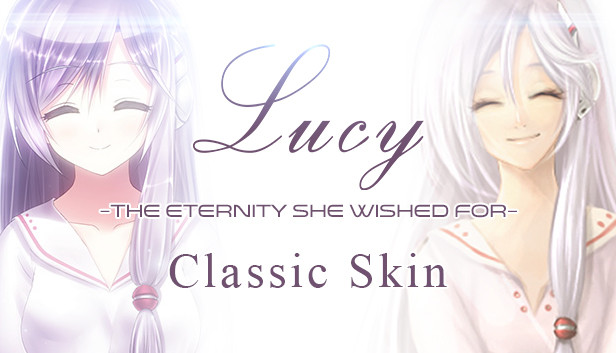 Lucy -The Eternity She Wished For- Classic Skin Steam capsule image