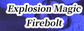 Explosion Magic Firebolt VR
