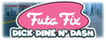 Futa Fix Dick Dine and Dash