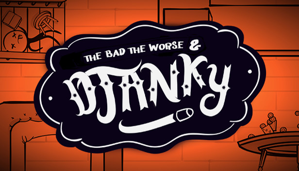 The Bad, The Worse & Djanky Steam capsule image