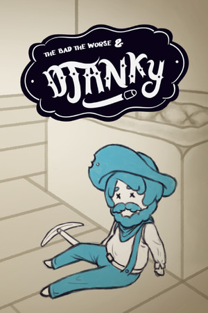 The Bad, The Worse & Djanky cover art