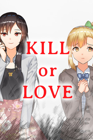 Kill or Love cover art
