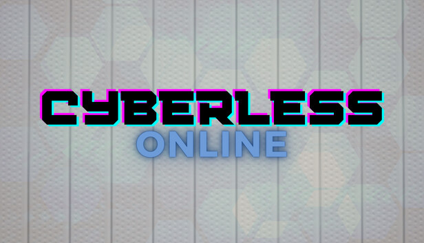 Cyberless: Online Steam capsule image
