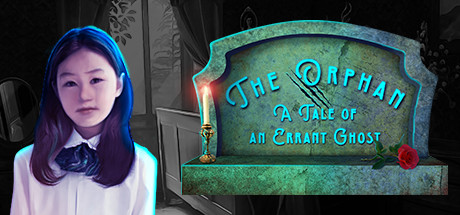 The Orphan A Tale of An Errant Ghost - Hidden Object Game