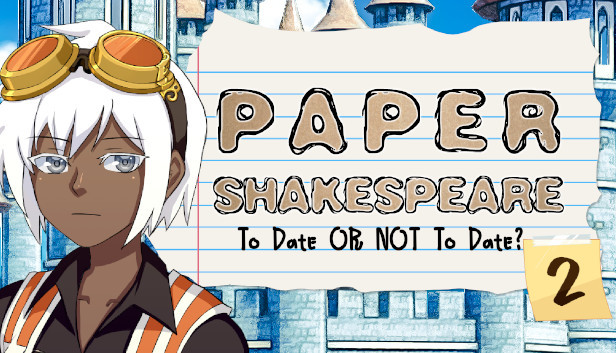 Paper Shakespeare: To Date or Not To Date? 2 Steam capsule image