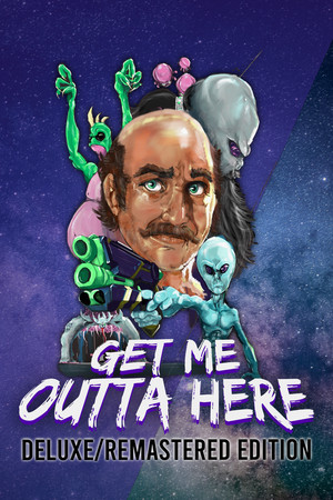 Get Me Outta Here - Deluxe/Remastered Edition cover art